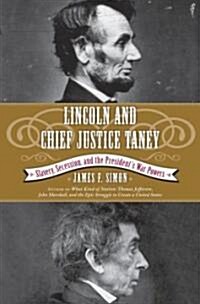 Lincoln And Chief Justice Taney (Hardcover)