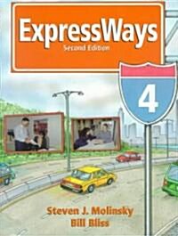 [중고] Expressways: Level 4 (Paperback, 2, Student)