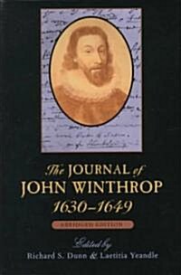 The Journal of John Winthrop, 1630-1649: Abridged Edition (Paperback, 2)