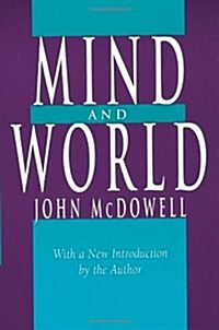 Mind and World: With a New Introduction by the Author (Paperback)