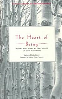 The Heart of Being (Paperback)