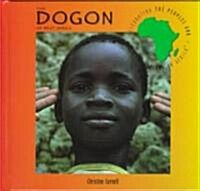 The Dogon of West Africa (Hardcover)