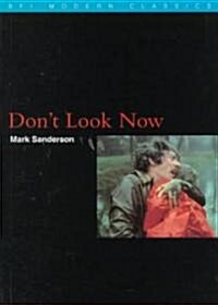 Dont Look Now (Paperback)