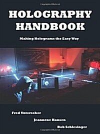 Holography Handbook (Paperback, 3)