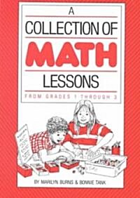 A Collection of Math Lessons Grades 1-3 (Paperback)