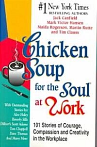 [중고] Chicken Soup for the Soul at Work (Paperback)