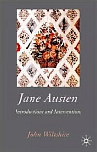 Jane Austen : Introductions and Interventions (Hardcover)