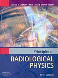 Principles of Radiological Physics (Paperback, 5th)