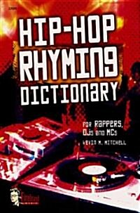 Hip-Hop Rhyming Dictionary (Paperback)