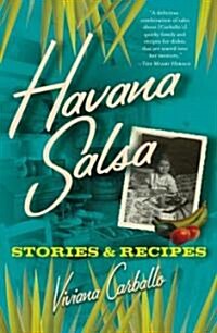 Havana Salsa: Stories and Recipes (Paperback)