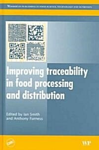 Improving Traceability in Food Processing (Hardcover)