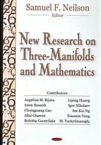 New Research on Three-Manifolds and Mathematics (Paperback, UK)