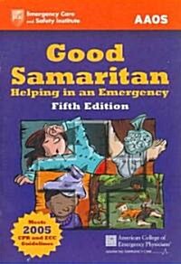 Good Samaritan: Helping in an Emergency (Paperback, 5)