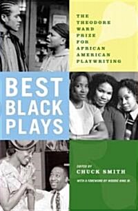 Best Black Plays: The Theodore Ward Prize for African American Playwriting (Paperback)