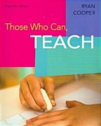 Those Who Can Teach (Paperback)