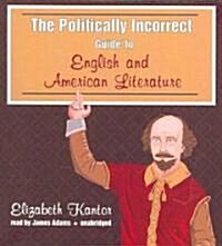 The Politically Incorrect Guide to English and American Literature (Audio CD)
