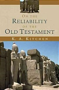 On the Reliability of the Old Testament (Paperback)