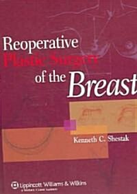 Reoperative Plastic Surgery of the Breast (Hardcover)