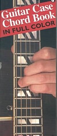 Guitar Case Chord Book in Full Color - Compact Music Guides Series (Paperback)