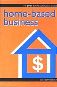 Home-Based Business (Paperback)