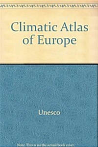 Climatic Atlas of Europe (Hardcover)