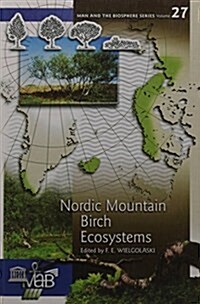 Nordic Mountain Birch Ecosystems (Hardcover)