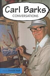 Carl Barks: Conversations (Paperback)