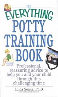 The Everything Potty Training Book (Paperback)