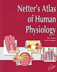 [중고] Netter‘s Atlas of Human Physiology (Paperback)