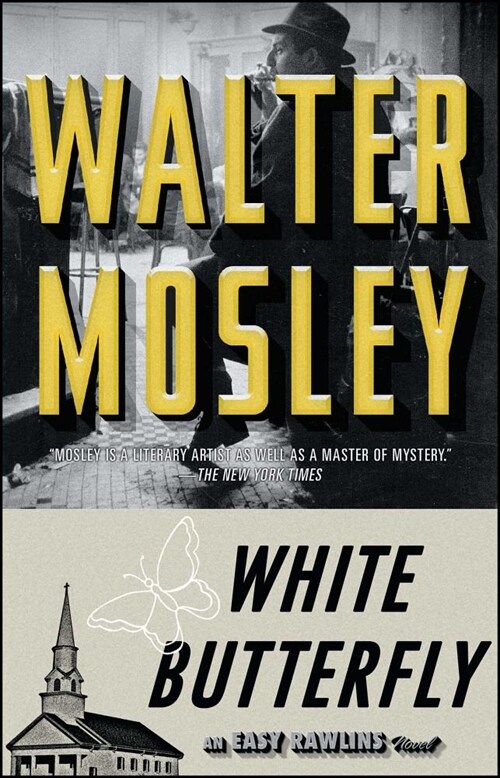 White Butterfly: An Easy Rawlins Novel (Paperback)