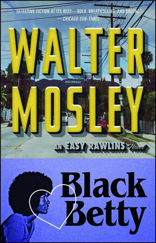 Black Betty: An Easy Rawlins Novel (Paperback)