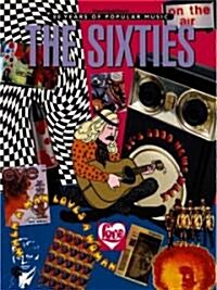 The Sixties (Paperback)