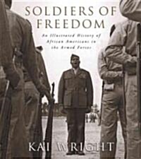 Soldiers of Freedom (Hardcover)