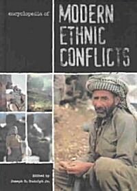 Encyclopedia of Modern Ethnic Conflicts (Hardcover)