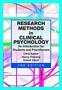 Research Methods in Clinical Psychology : An Introduction for Students and Practitioners (Paperback, 2 Rev ed)