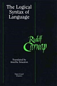 The Logical Syntax of Language (Paperback)