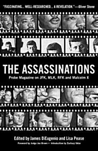 The Assassinations: Probe Magazine on JFK, Mlk, Rfk and Malcolm X (Paperback)