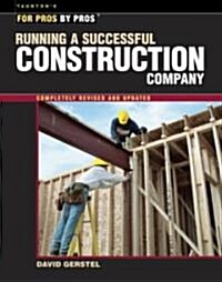 Running a Successful Construction Company (Paperback, Revised, Update)