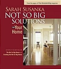 Not So Big Solutions for Your Home (Paperback)