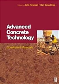 Advanced Concrete Technology 1 : Constituent Materials (Hardcover)