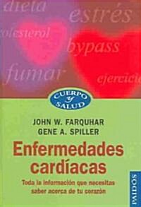 Enfermedades cardiacas / Heart Disease (Paperback)