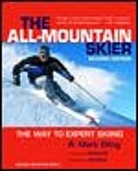 All-Mountain Skier: The Way to Expert Skiing (Paperback, 2)