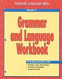 Glencoe Language Arts, Grade 7, Grammar and Language Workbook (Paperback)