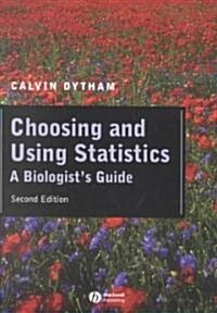 Choosing and Using Statistics (Paperback, 2nd)