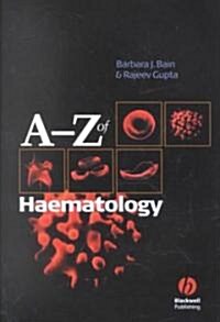 A - Z of Haematology (Paperback)