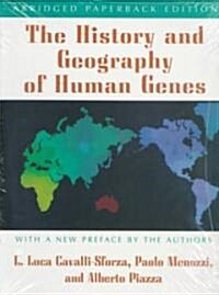 The History and Geography of Human Genes: Abridged Paperback Edition (Paperback)