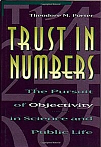 [중고] Trust in Numbers: The Pursuit of Objectivity in Science and Public Life (Paperback)