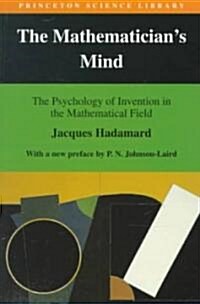 The Mathematicians Mind: The Psychology of Invention in the Mathematical Field (Paperback, Revised)