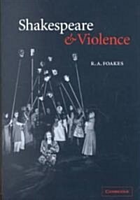Shakespeare and Violence (Paperback)