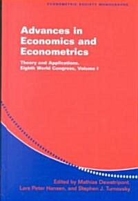 Advances in Economics and Econometrics : Theory and Applications, Eighth World Congress (Hardcover)